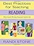 Best Practices for Teaching Reading: What Award-Winning Classroom Teachers Do (2008-10-08)