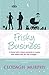 Frisky Business by Murphy, Clodagh (2013) Paperback