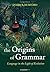 The Origins of Grammar: Language in the Light of Evolution II (Oxford Studies in the Evolution of Language) by James R. Hurford (2011-09-22)