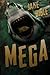 Mega: A Deep Sea Thriller (Volume 1) by Bible, Jake (2014) Paperback