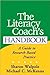 S. Walpole PhD's,M. C. McKenna Phd's The Literacy Coach's Handbook (The Literacy Coach's Handbook: A Guide to Research-Based Practice (Solving Problems in the Teaching of Literacy) [Paperback])(2004)