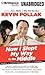 [(How I Slept My Way to the Middle: Secrets and Stories from Stage, Screen, and Interwebs)] [Author: Kevin Pollak] published on (November, 2013)