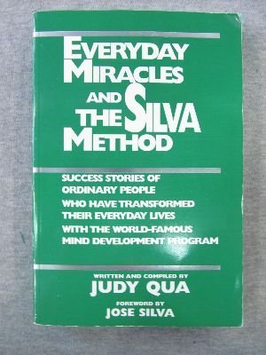 Everyday Miracles and the Silva Method (Paperback)