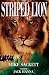 The Striped Lion