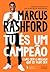 Tu És um Campeão (Portuguese Edition)
