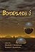 Borderlands 5 by Stephen King (2003-11-09)