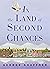 In the Land of Second Chances by George Shaffner