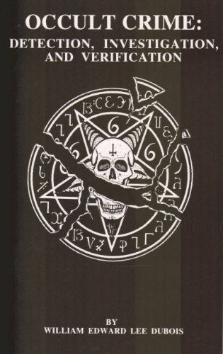 Occult crime: Detection, investigation, and verification (Paperback)
