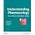 Understanding Pharmacology:...
