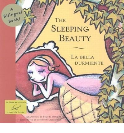 The Sleeping Beauty/ La Bella Dumiente