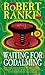 Waiting for Godalming Paperback - April 1, 2001