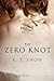 The Zero Knot by K. Z. Snow (2011-10-14)