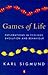 Games of Life: Explorations in Ecology, Evolution and Behaviour (Penguin science) by Karl Sigmund (1995-07-01)