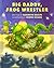 Big Daddy, Frog Wrestler by Maribeth Boelts (2000-03-03)