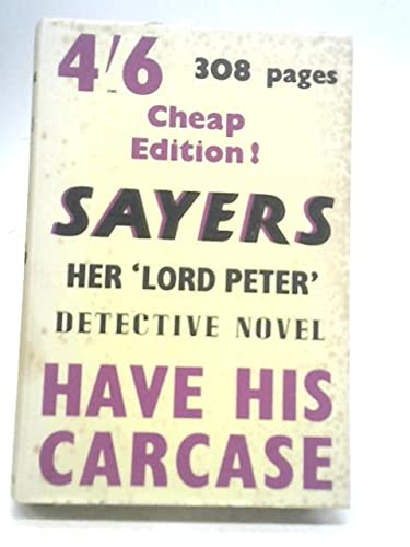 Have His Carcase