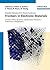Frontiers of Electronic Materials: Correlation Effects, Spintronics, and Memristive Phenomena - Fundamentals and Application (2012-10-29)