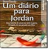 Diario Para Jordan, Um - Audiolivro