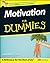 Motivation for Dummies (UK Edition) by Gillian Burn (2008-08-29)