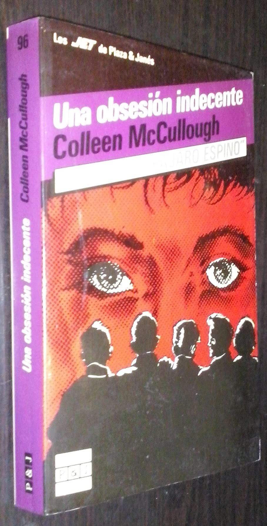 Portada de Una Obsesion Indecente/an Indecent Obsession, de Colleen McCullough