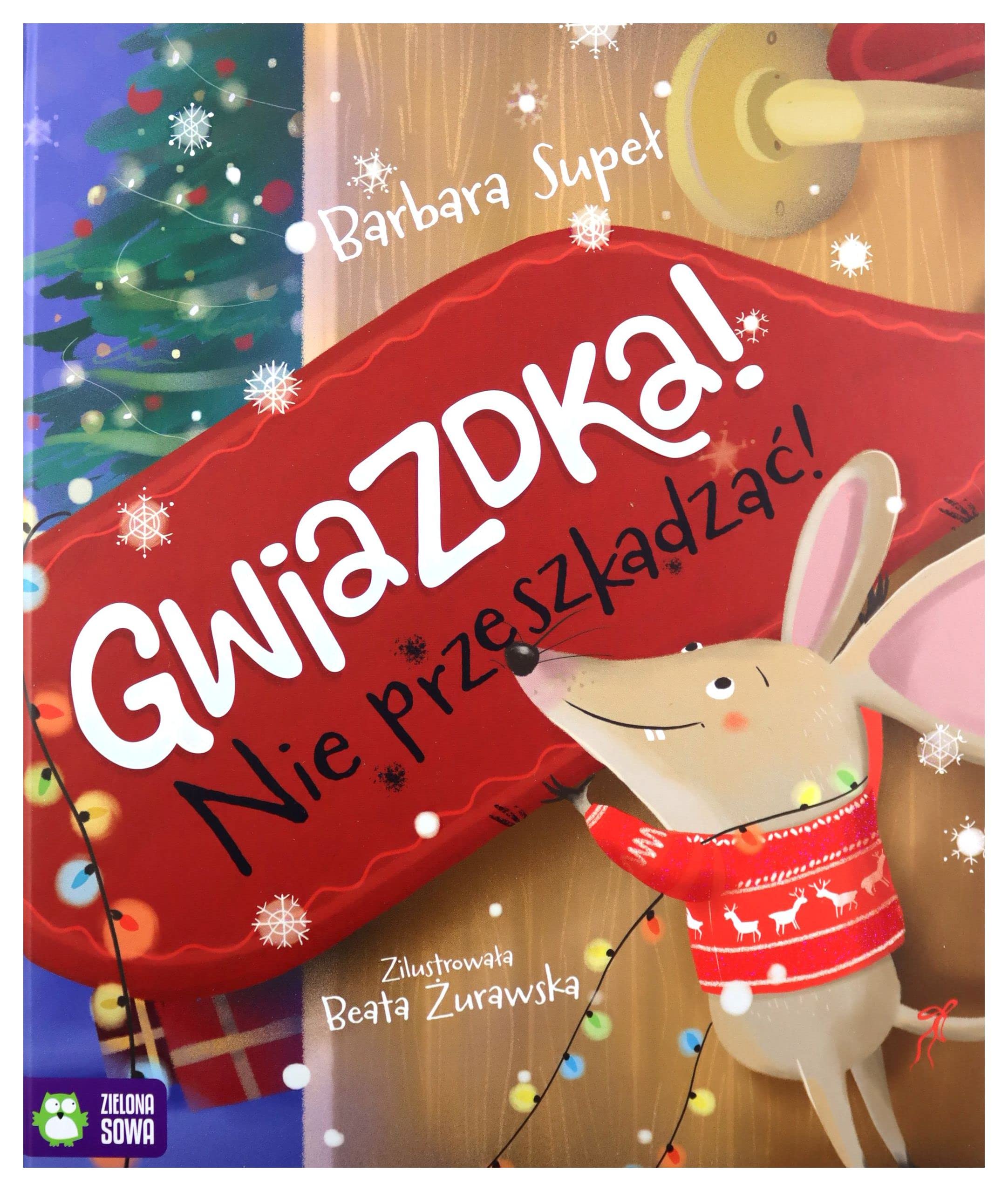 Gwiazdka. Nie przeszkadzac! (Hardcover)