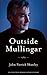 Outside Mullingar (Paperback) - Common