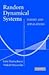 Random Dynamical Systens (06) by Bhattacharya, Rabi - Majumdar, Mukul [Paperback (2007)]