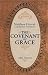 The Covenant of Grace by Matthew Henry (2003-01-21)