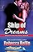 Ship of Dreams by Rebecca Heflin (2015-10-21)