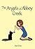 The Angels of Abbey Creek b...