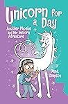 Unicorn for a Day by Dana Simpson