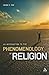 An Introduction to the Phenomenology of Religion(Paperback) - 2010 Edition