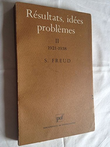 Résultats, idées, problèmes. Tome II 1921-1938 (Paperback)