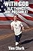 With God All Things Are Possible by Tim Clark (2011-03-21)