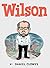 Wilson by Daniel Clowes (2010-05-27)