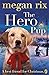 The Hero Pup by Megan Rix (2014-10-02)