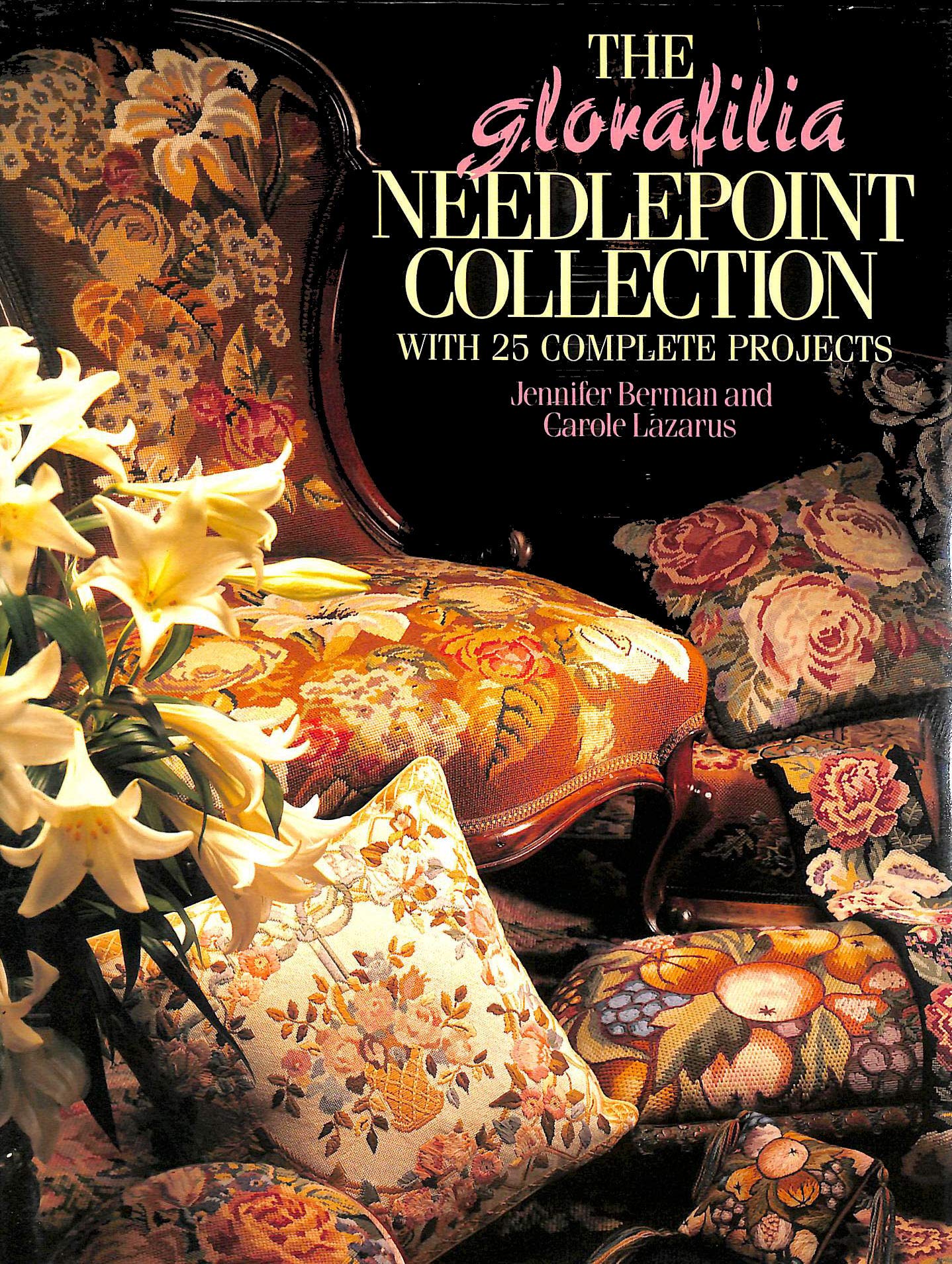 The Glorafilia Needlepoint Collection (Hardcover)