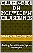 Cruising 101 on Norwegian C...