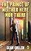 The Prince of Neither Here Nor There by Seán Cullen