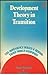 Development Theory in Transition by Bjorn Hettne
