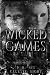 Wicked Games: A Prequel Dar...