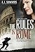 The Rules in Rome by A. L. Sowards (2015-02-03)