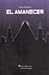 El Amanecer