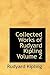 Collected Works of Rudyard Kipling Volume 2 (Hardcover)--by Rudyard Kipling [2008 Edition]