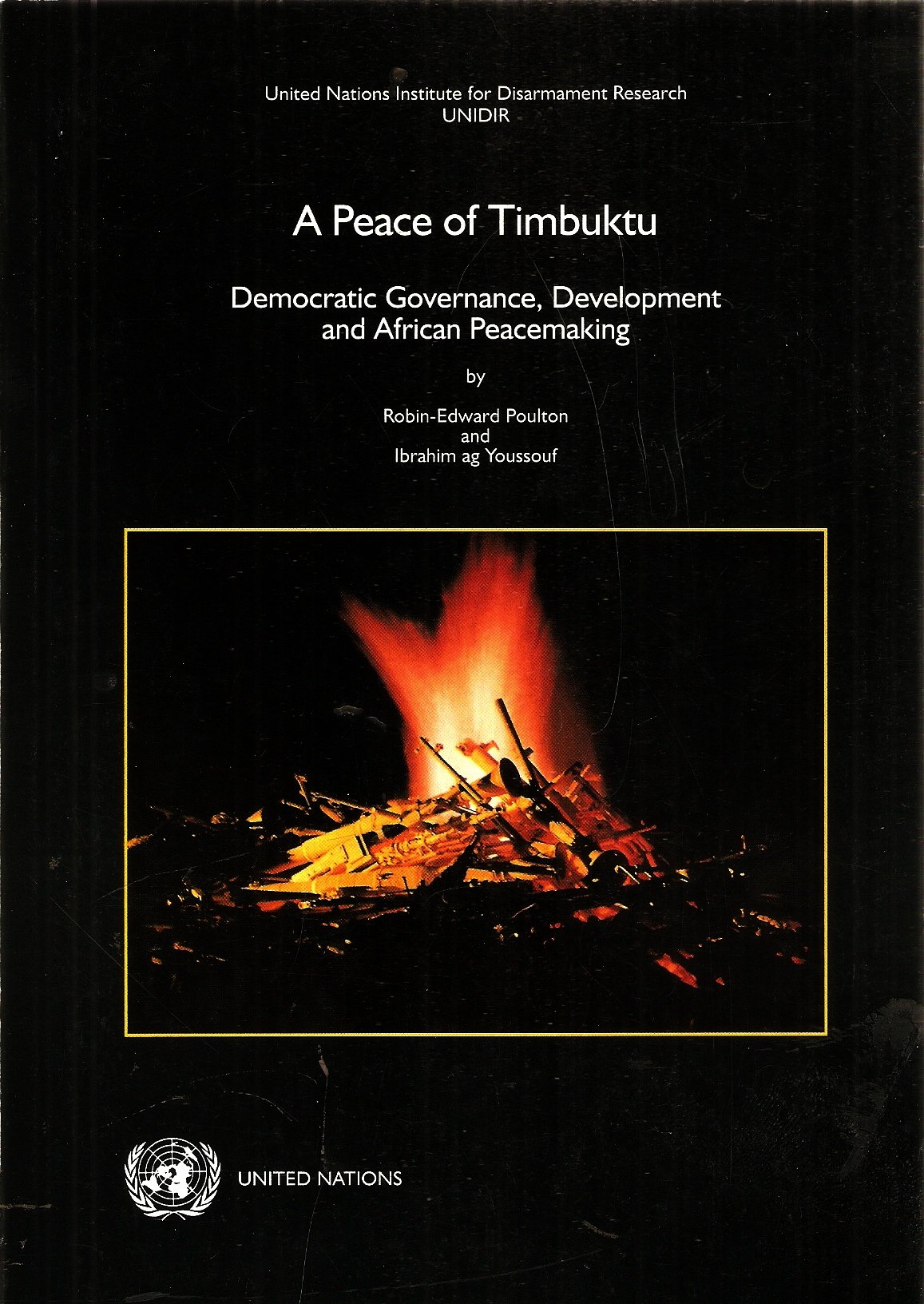 A peace of Timbuktu: Democratic governance, development and African peacemaking (Paperback)