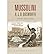 [(Mussolini)] [Author: R. J. B. Bosworth] published on (August, 2003)