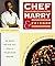 Chef Harry & Friends: Sharing the Joys of the Table by Harry Schwartz (1997-06-04)