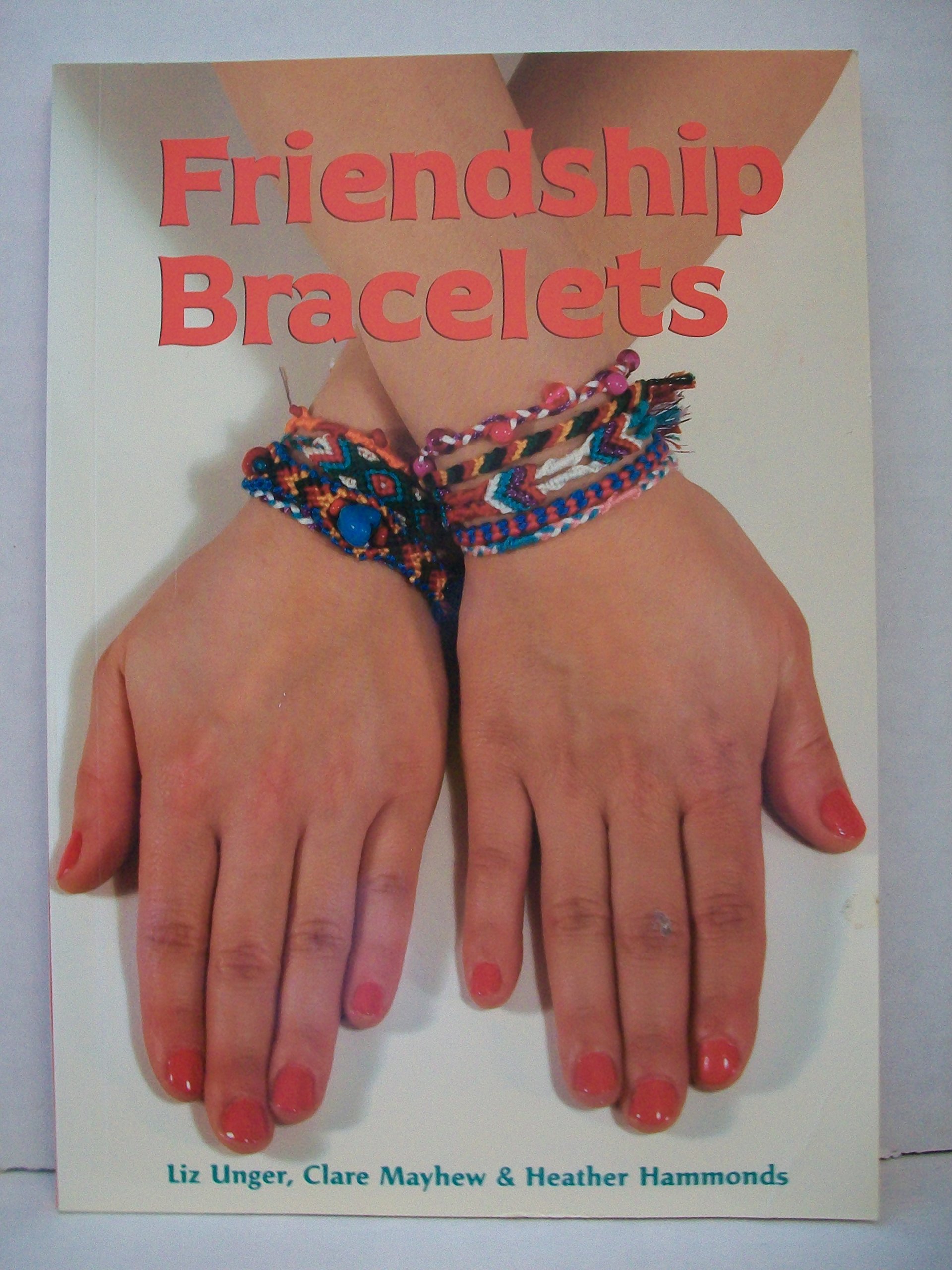 Friendship Bracelets (Paperback)