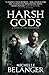 Harsh Gods (Conspiracy of Angels 2) (Shadowside Trilogy) by Michelle Belanger (2016-08-30)