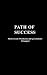 Path of success by Michael Fischbach