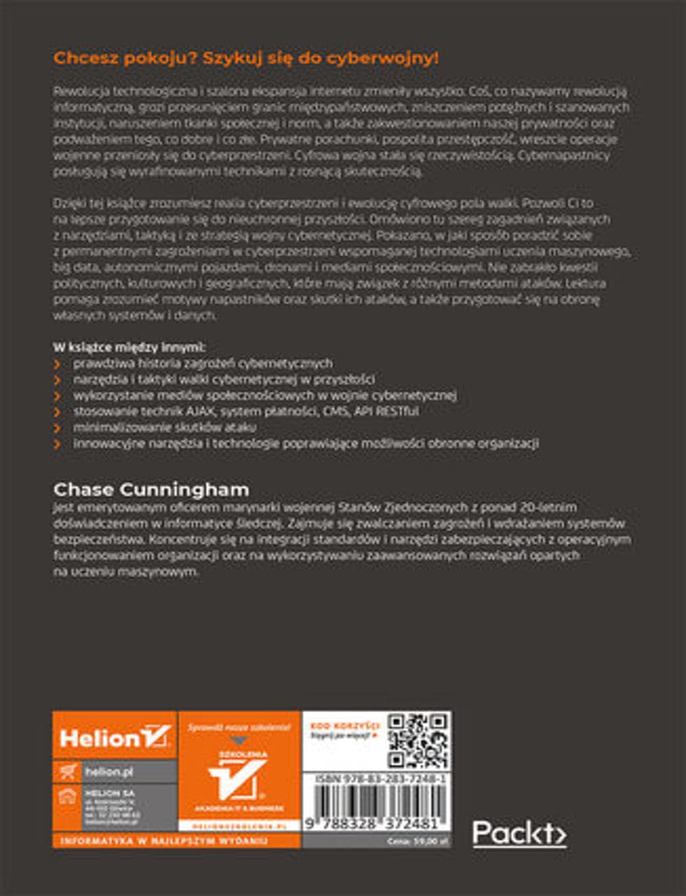 Wojny w cyberprzestrzeni. Koncepcje, strategie i taktyki, dzieki którym przetrwasz i ocalisz swoja organizacje (Paperback)